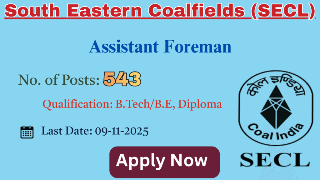 SECL Assistant Foreman Recruitment 2025