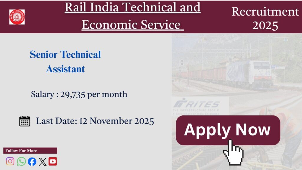RITES Sr. Technical Assistant Recruitment 2025