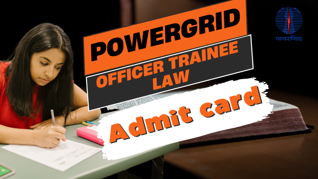 POWERGRID Officer Trainee Law Recruitment