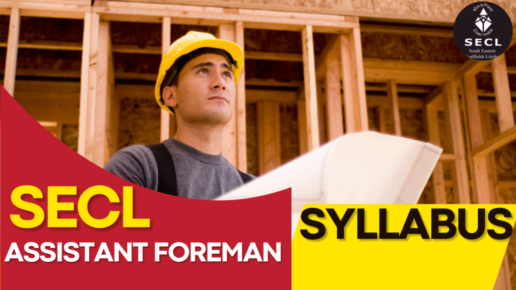Assistant Foreman Syllabus 2025